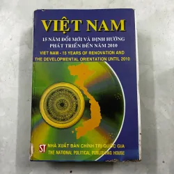 Việt Nam 15 năm đổi mới và định hướng phát triển đến năm 2010