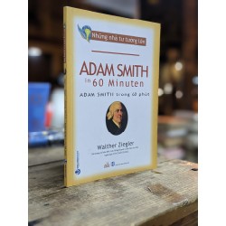 Adam Smith trong 60 phút - Walther Ziegler