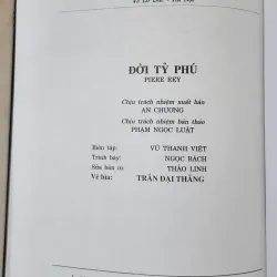 Tiểu thuyết ĐỜI TỶ PHÚ - tác giả Pierre Rey (bìa cứng, 826 trang) 704168