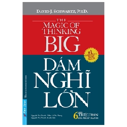 Dám Nghĩ Lớn (Khổ nhỏ) 2022 - David J. Schwartz, Ph.D New 100% HCM.PO