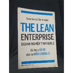 Doanh nghiệp tinh gọn 2 Bộ công cụ đổi mới dành cho những gã khổng lồ mới 80%2018 -HCM205 Trevor Owen & Obie Fernandez SÁCH KINH TẾ - TÀI CHÍNH - CHỨNG KHOÁN Rebooks.vn