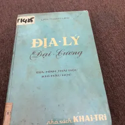 Địa-Lý Đại-Cương (Địa-Hình Thái-Học & Khí-Hậu Học) - Lâm-Thanh-Liêm