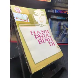 Hạnh phúc bình dị 1976 mới 50% ố vàng tróc bìa Nhiều tác giả HPB0906 SÁCH VĂN HỌC Blogmeo21025