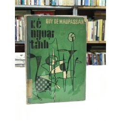 Kẻ ngoại tình - Guy De Maupassant