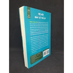 Mẹ hỏi bác sĩ trả lời tập 1 Bùi Hồng Cương 2020 mới 90% HPB.HCM2806 35256