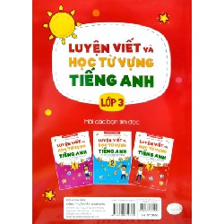 Luyện Viết Và Học Từ Vựng Tiếng Anh Lớp 3 - Theo Chương Trình Family And Friends (National Edition) - Mai Lan Hương, Hà Thanh Uyên 147528