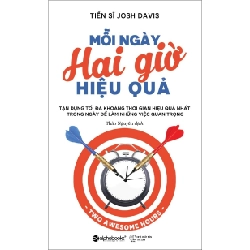 Mỗi Ngày Hai Giờ Hiệu Quả - Josh Davis 294774