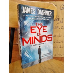 THE EYE OF MINDS : THE MORALITY DOCTRINE (BOOK 1) - JAME DASHNER 120531