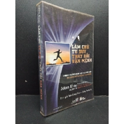 (TẶNG BOOKMARK) Làm chủ tư duy, thay đổi vận mệnh mới 80% ố 2013 RBK1008 Adam Khoo - Stuart Tan KỸ NĂNG