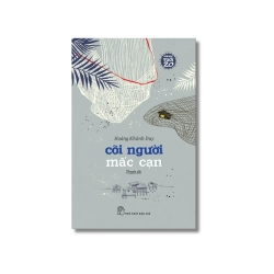 Cõi người mắc cạn - Hoàng Khánh Duy