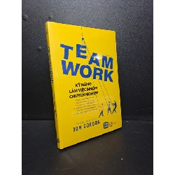 Team work kỹ năng làm việc nhóm chuyên nghiệp Jon Gordon mới 100% HCM.ASB2209 Rebooks.vn