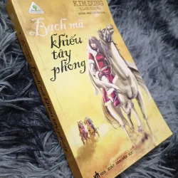 Bạch Mã Khiếu Tây Phong (Kim Dung) 932845