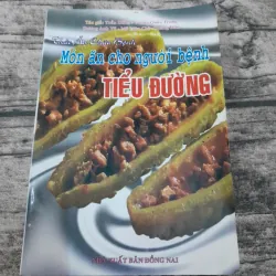 Thức ăn chữa bệnh- cho người Tiểu Đường theo Trung Y. Nhóm tác giả Trần Diễm...