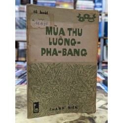 MÙA THU LUÔNG - PHA - BANG - TÔ HOÀI 119964