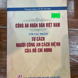 Công an nhân dân Việt Nam với tác phẩm Tư cách người công an cách mệnh của Hồ Chí Minh (k1