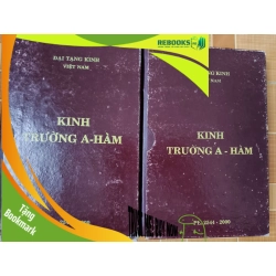 (TẶNG BOOKMARK) Kinh Trường A Hàm - 2000 - 1165 trang - TÂM LINH - TÔN GIÁO - THIỀN - STLTGTRUNGAHAMSTLTGRBK3112-130