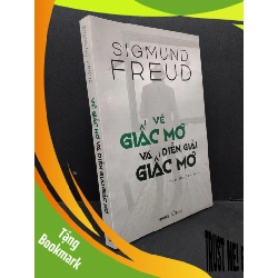 (TẶNG BOOKMARK) Về giấc mơ và diễn giải giấc mơ mới 90% bẩn nhẹ 2019 RBK1410 Sigmund Freud KHOA HỌC ĐỜI SỐNG