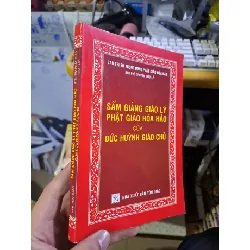 [Sách Cũ SCGR] Sấm giảng giáo lý phật giáo hòa hảo của đức huỳnh giáo chủ mới 90% TÂM LINH - TÔN GIÁO - THIỀN HCM1709