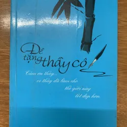 Đề tặng Thầy cô
