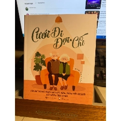 Cưới Đi Đợi Chi-Tác giả Kim Nguyễn- NXB Hội Nhà Văn- Sách kỹ năng sống