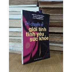 Trò chuyện về giới tính, tình yêu, sức khỏe - Nguyễn Quỳnh Trang, Debra Efroymson, Nguyễn Khánh Linh 1066692