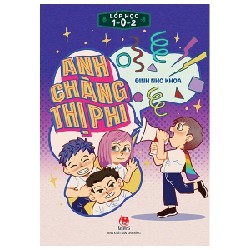 Lớp Học 1-0-2 - Anh Chàng Thị Phi - Đinh Nho Khoa 185905