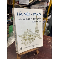 HÀ NỘI PARIS HỒI KÝ NGOẠI GIAO CỦA MAI VĂN BỘ 222336