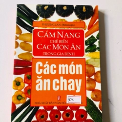 CẨM NANG CHẾ BIẾN CÁC MÓN ĂN CHAY - 212 trang, nxb: 2005 354513