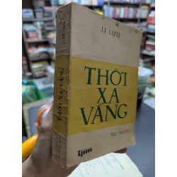 Thời xa vắng - Lê Lựu 546656