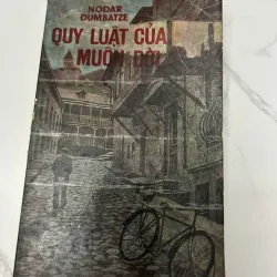 Quy luật của muôn đời – Nodar Dumbadze