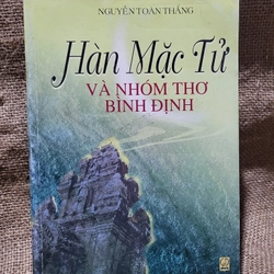 Hàn Mặc Tử và nhóm thơ Bình Định