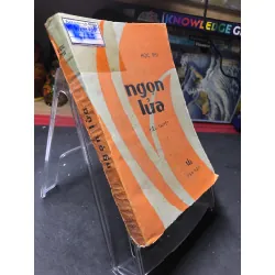 Ngọn lửa mới 50% ố nặng bẩn rách bìa có dấu mộc và viết nhẹ trang đầu 1981 Học Phi HPB0906 SÁCH VĂN HỌC Blogmeo21025