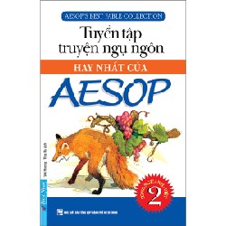 Tuyển Tập Truyện Ngụ Ngôn Hay Nhất Của AESOP 2 2020 New 100% HCM.PO