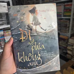 Đi về phía không anh 