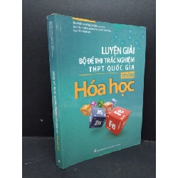 [Phiên Chợ Sách Cũ] Luyện giải bộ đề thi trắc nghiệm THPT quốc gia - Môn hóa học2019 2303