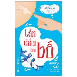 Lần Đầu Làm Bố - Adrian Kulp 138398