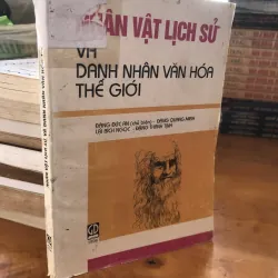 Nhân vật lịch sử và danh nhân văn hoá thế giới