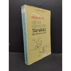 Chiếc nôi ươm hạt giống tài năng Gs.Phùng Đức Toàn mới 90% bẩn bìa, ố nhẹ 2009 HCM.ASB3010