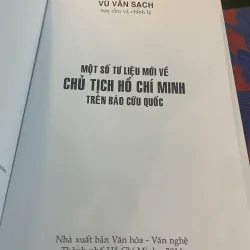 MỘT SỐ TƯ LIỆU MỚI VỀ CHỦ TỊCH HỒ CHÍ MINH TRÊN BÁO CỨU QUỐC - VŨ VĂN SẠCH  1027411