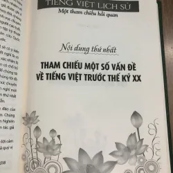 Tiếng Việt Lịch Sử: Một Tham Chiếu Hồi Quan - Đinh Văn Đức (chủ biên) & Nhiều tác giả 620484
