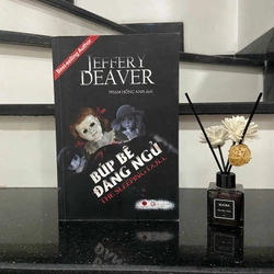 Búp Bê Đang Ngủ - Tác giả: Jeffery Deaver