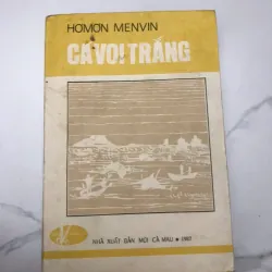 Cá Voi Trắng (Moby Dick)	Hơmơn Menvin (Herman Melville)