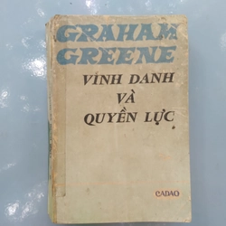 VINH DANH VÀ QUYỀN LỰC