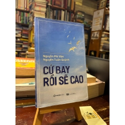 Cứ bay rồi sẽ cao - Nguyễn Phi Vân & Nguyễn Tuấn Quỳnh 342021