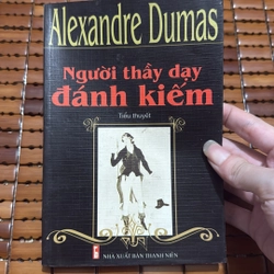 Người thầy dạy đánh kiếm - Alexandre Dumas 
