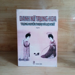 Danh Nữ Trung Hoa Trong Huyền Thoại Và Lịch Sử (Bộ 2 Tập) 305194