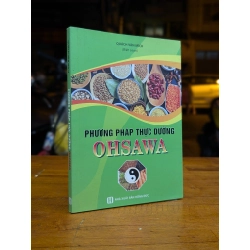Phương Pháp Thực Dưỡng Ohsawa - Quách Văn Mích 122002