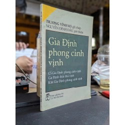 Gia Định phong cảnh vịnh - Trương Vĩnh Ký