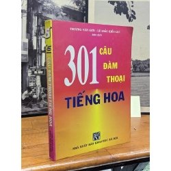 301 câu đàm thoại tiếng Hoa - Trương Văn Giới  & Lê Khác Kiều Lục