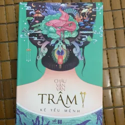 Trâm - Châu Văn Văn (Nữ hoạn quan, Kẻ yểu mệnh, Tình lang hờ, Chim liền cành) 785722